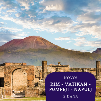 Rim - Vatikan - Pompeji - Napulj  (5 dana)
