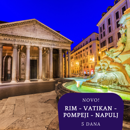 Rim - Vatikan - Pompeji - Napulj  (5 dana)